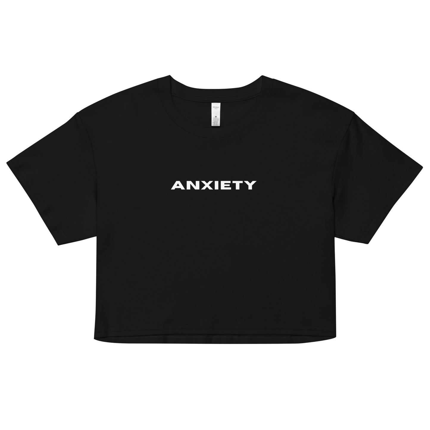 Anxiety Crop Top