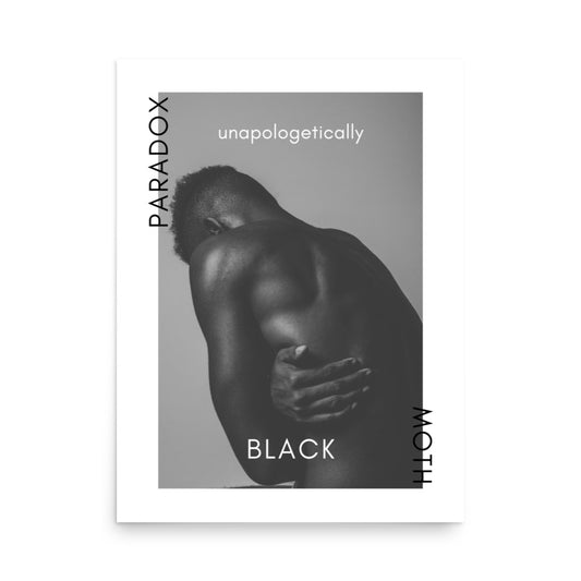 Unapologetically Black Poster