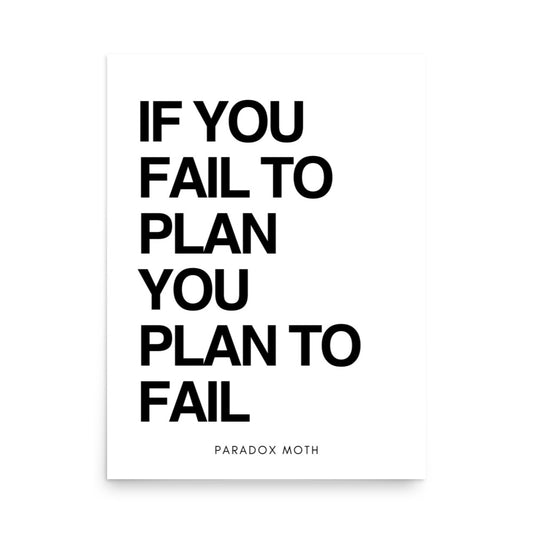 "If You Plan to Fail" Poster